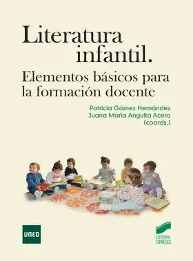 Literatura Infantil. Elementos Basicos para la Formacion Docente