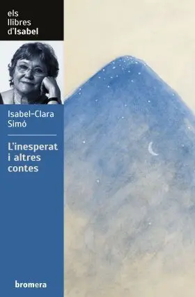 L´inesperat I Altres Contes