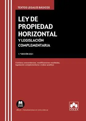 Ley de Propiedad Horizontal y Legislacion Compleme