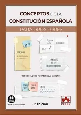 Conceptos de la Constitucion Española para Opositores