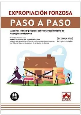 Expropiacion Forzosa. Paso a Paso