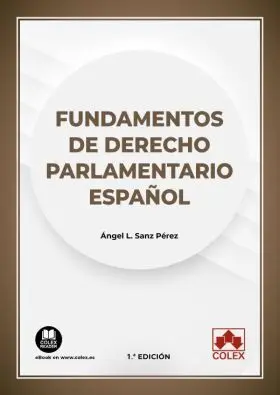 Fundamentos de Derecho Parlamentario Español