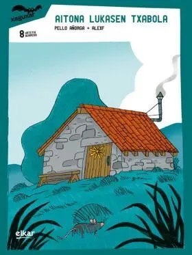 Aitona Lukasen Txabola