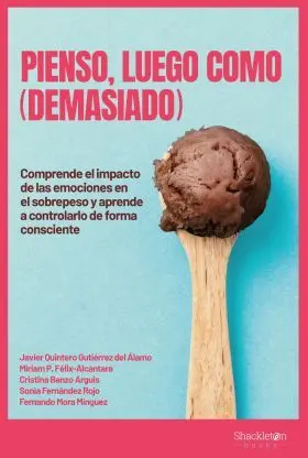 Pienso, Luego Como (Demasiado)