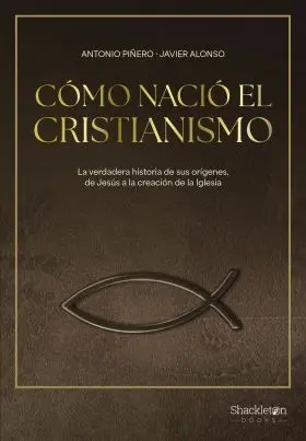 Como Nacio el Cristianismo