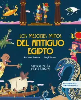 Mejores Mitos del Antiguo Egipto, los