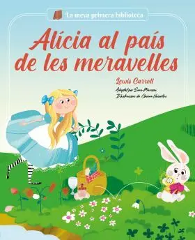 Alicia Al Pais de les Meravelles