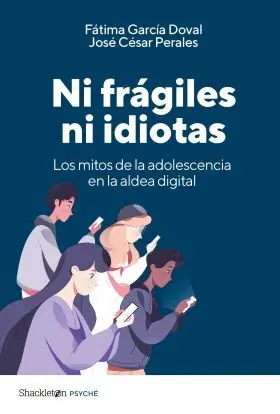 Ni Fragiles Ni Idiotas