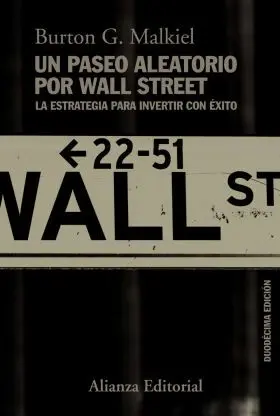 Un Paseo Aleatorio por Wall Street