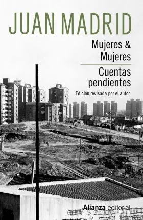 Mujeres & Mujeres. Cuentas Pendientes