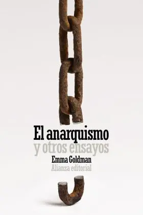 Anarquismo y Otros Ensayos