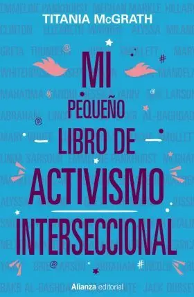 Mi Pequeño Libro de Activismo Interseccional