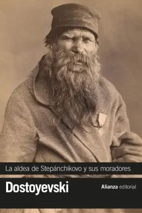 La Aldea de Stepánchikovo y Sus Moradores