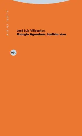 Giorgio Agamben. Justicia Viva