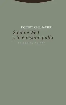 Simone Weil y la Cuestion Judia