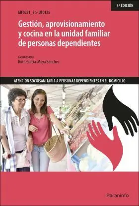 Gestion, Aprovisionamiento y Cocina en la Unidad Familiar de Pers