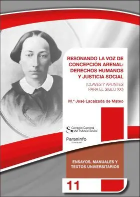 Resonando la Voz de Concepción Arenal: Derechos Humanos y Justici