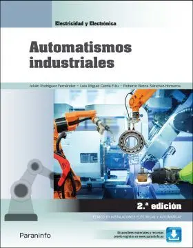 Automatismos Industriales 2. ª Edición 2022