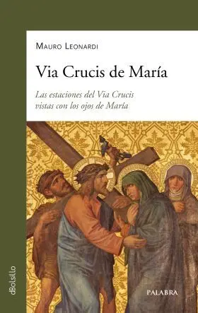 Via Crucis de Maria