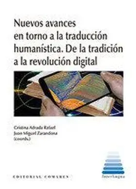 Nuevos Avances en Torno a la Traduccion Humanistica