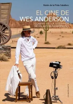 El Cine de Wes Anderson
