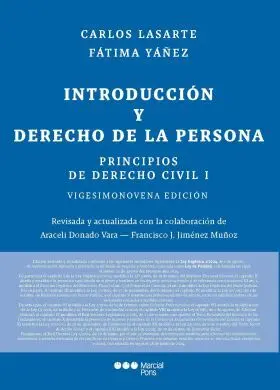 Principios de Derecho Civil. Tomo I. Introducción y Derecho de la Persona