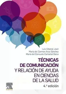 Técnicas de Comunicación y Relación de Ayuda en Ciencias de la Sa