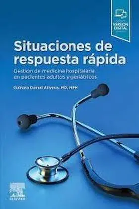 Situaciones de Respuesta Rápida. Gestión de Medicina Hospitalaria en Pacientes a
