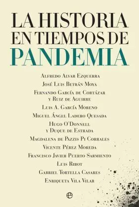 La Historia en Tiempos de Pandemia