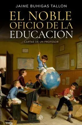 El Noble Oficio de la Educacion