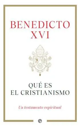 Qué Es el Cristianismo