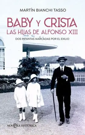 Baby y Crista. Las Hijas de Alfonso Xiii