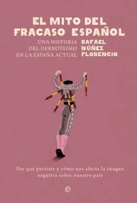 Mito del Fracaso Español, el