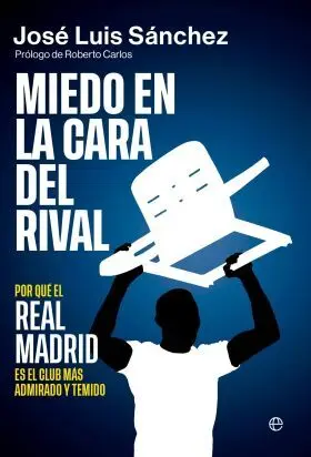 Miedo en la Cara del Rival
