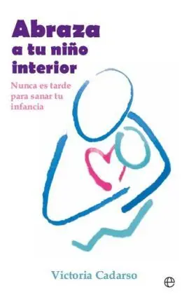 Abraza a tu Niño Interior