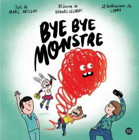 Bye Bye Monstre