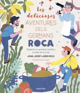 Les Delicioses Aventures Dels Germans Roca