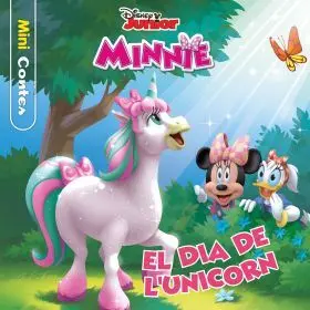 Minnie. El Dia de Lunicorn. Minicontes