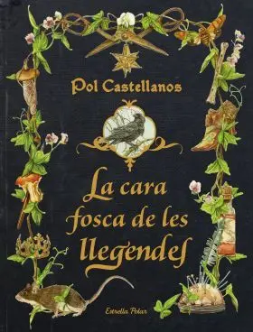 La Cara Fosca de les Llegendes