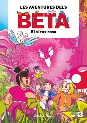 Les Aventures Dels Beta el Virus Rosa