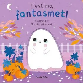 Testimo, Fantasmet! Llibre de Cartró Amb Troquells