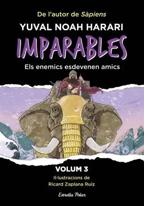 Imparables 3. Com Els Enemics Es Fan
