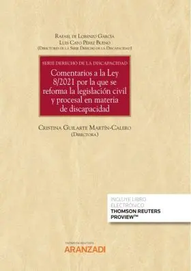Comentarios a la Ley 8/2021 por la que se Reforma la Legislación