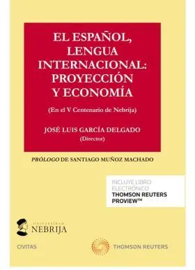 El Español, Lengua Internacional: Proyección y Economía