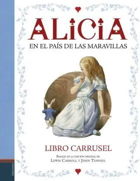 Alicia en el Pais de las Maravillas