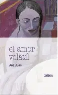 El Amor Volatil