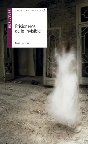 Prisioneros de lo Invisible