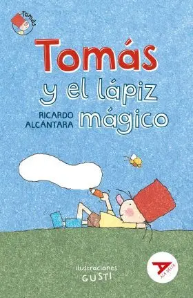 Tomás y el Lápiz Mágico