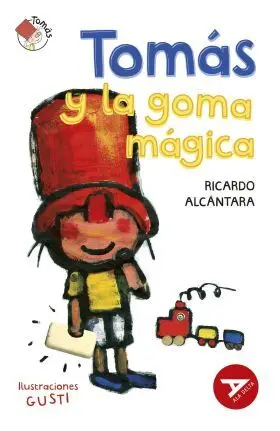 Tomás y Goma Mágica