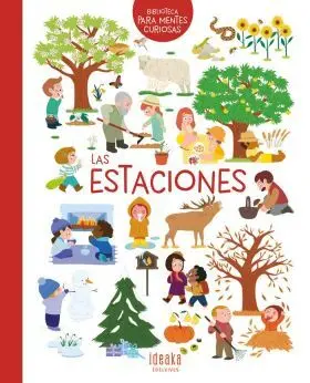 (N). Estaciones, las. (Biblioteca para Mentes Curiosas)